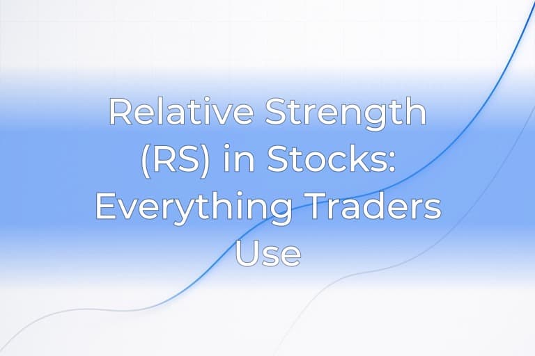 Relative Strength (RS) in Stocks: Everything Traders Use