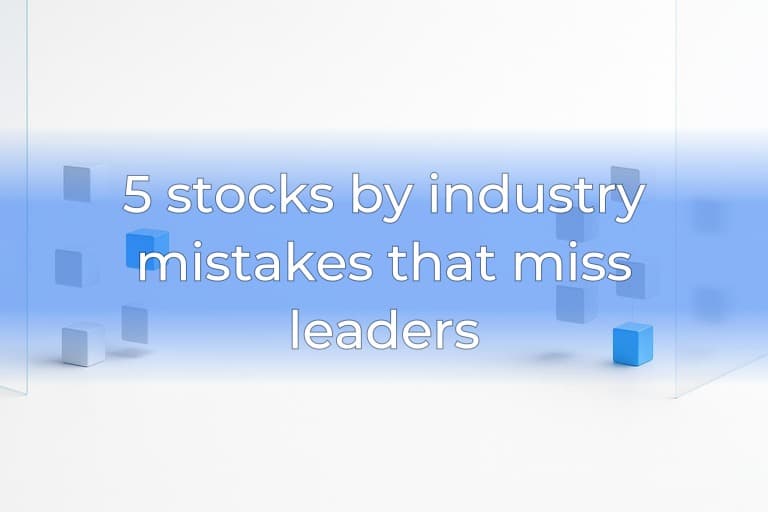 5 stocks by industry mistakes that miss leaders