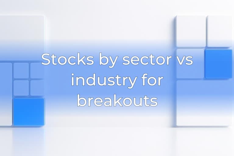 Stocks by sector vs industry for breakouts